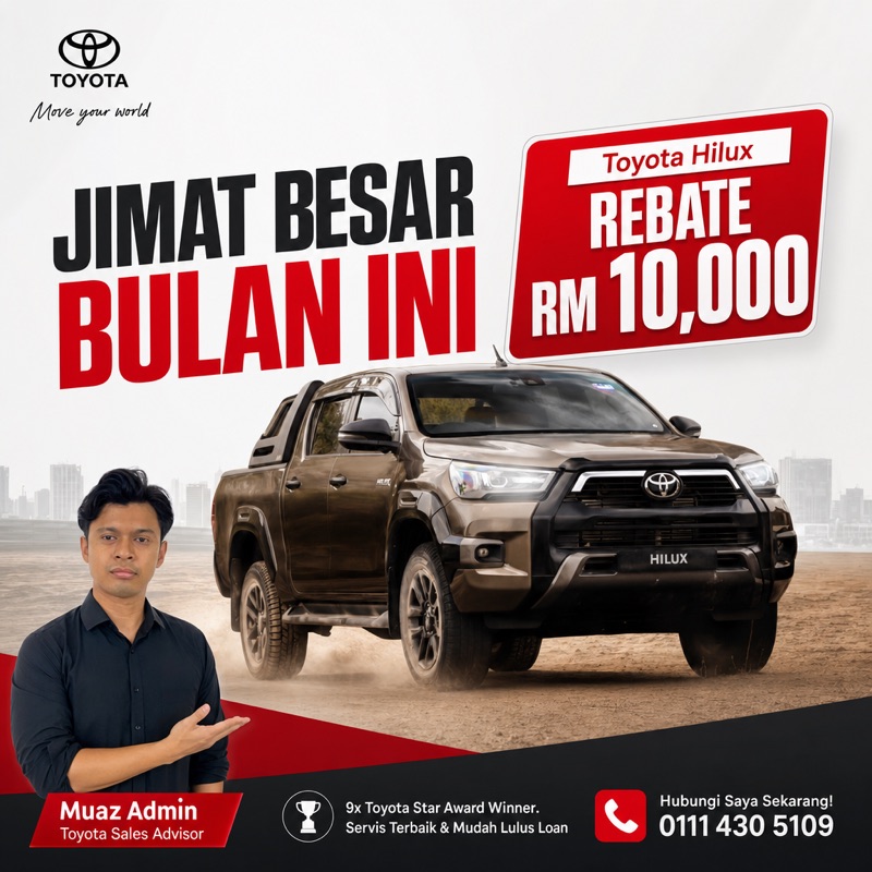 Poster iklan Toyota Hilux — jimat besar rebate RM10,000, gambar kereta sebenar dengan branding Sales Advisor